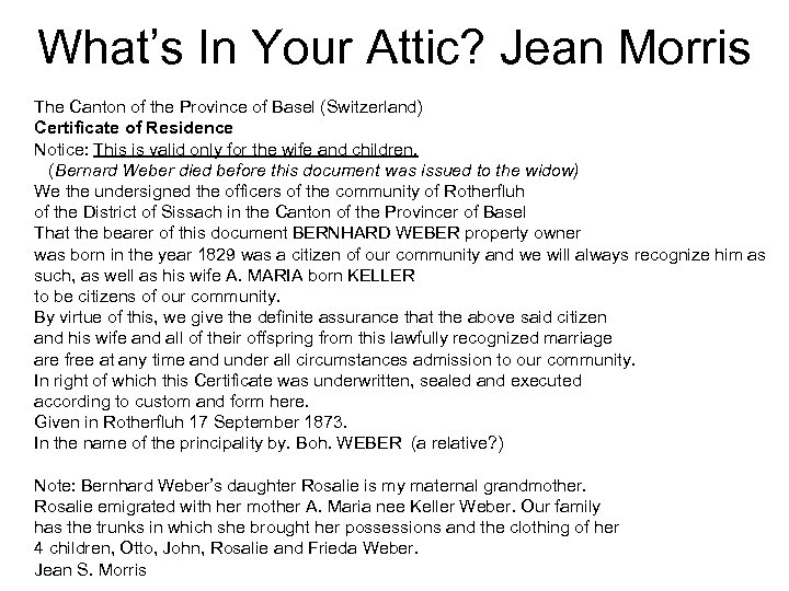 What’s In Your Attic? Jean Morris The Canton of the Province of Basel (Switzerland)