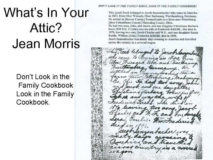 What’s In Your Attic? Jean Morris Don’t Look in the Family Cookbook. 