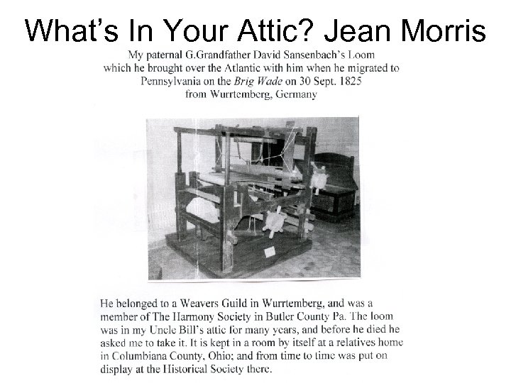 What’s In Your Attic? Jean Morris 