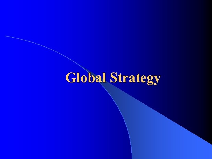 Global Strategy 