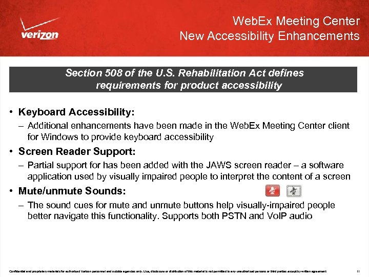 Web. Ex Meeting Center New Accessibility Enhancements Section 508 of the U. S. Rehabilitation