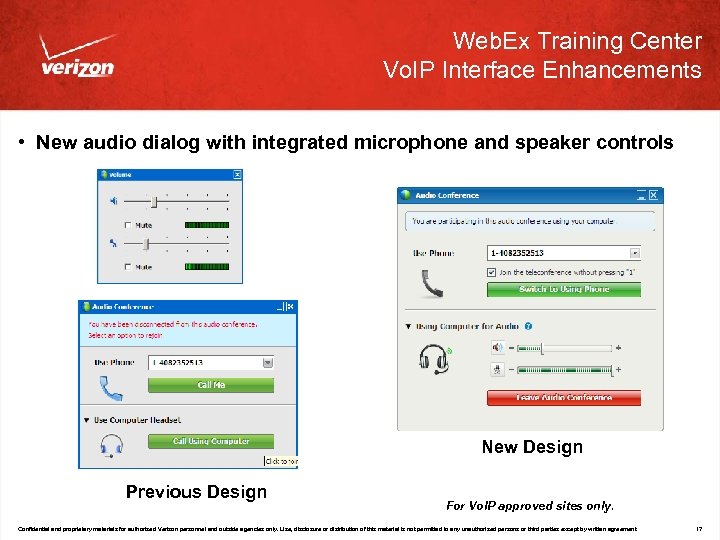 Web. Ex Training Center Vo. IP Interface Enhancements • New audio dialog with integrated