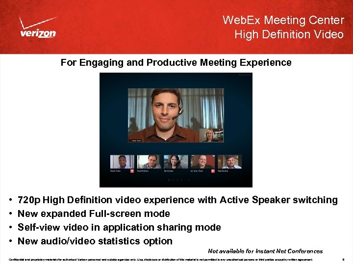 Web. Ex Meeting Center High Definition Video For Engaging and Productive Meeting Experience •