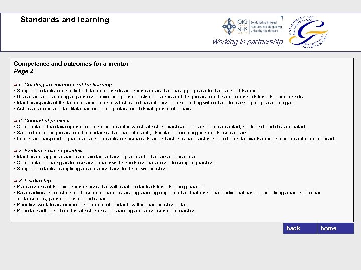 Standards and learning Working in partnership Competence and outcomes for a mentor Page 2