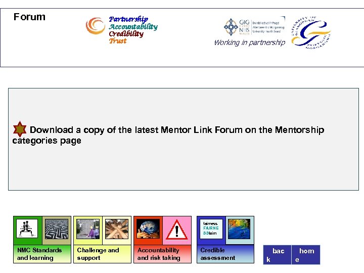Forum Partnership Accountability Credibility Trust Working in partnership Download a copy of the latest