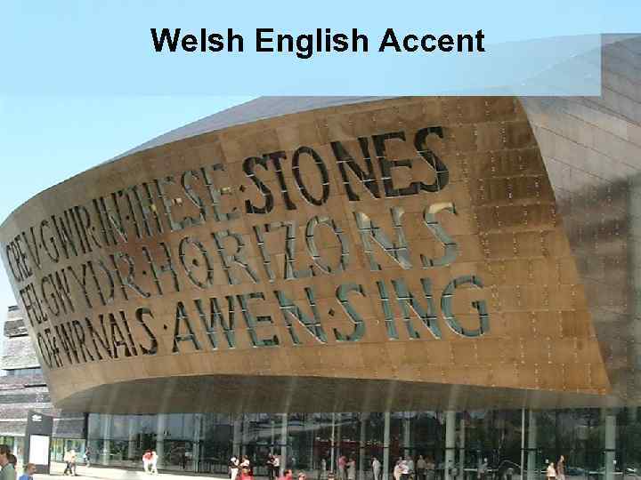 Welsh English Accent 