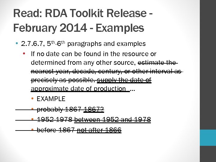 Read: RDA Toolkit Release February 2014 - Examples • 2. 7. 6. 7, 5
