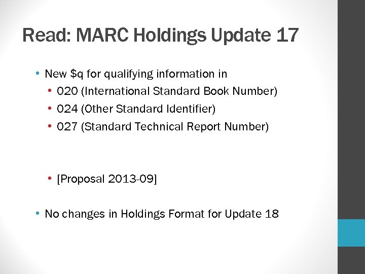 Read: MARC Holdings Update 17 • New $q for qualifying information in • 020