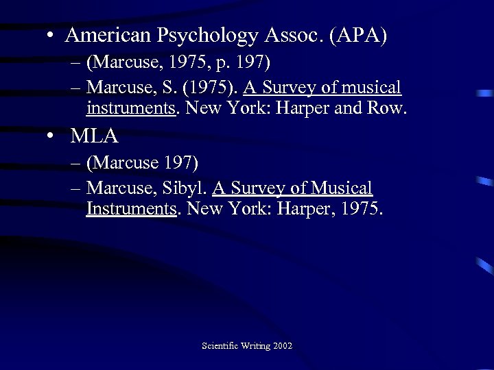  • American Psychology Assoc. (APA) – (Marcuse, 1975, p. 197) – Marcuse, S.