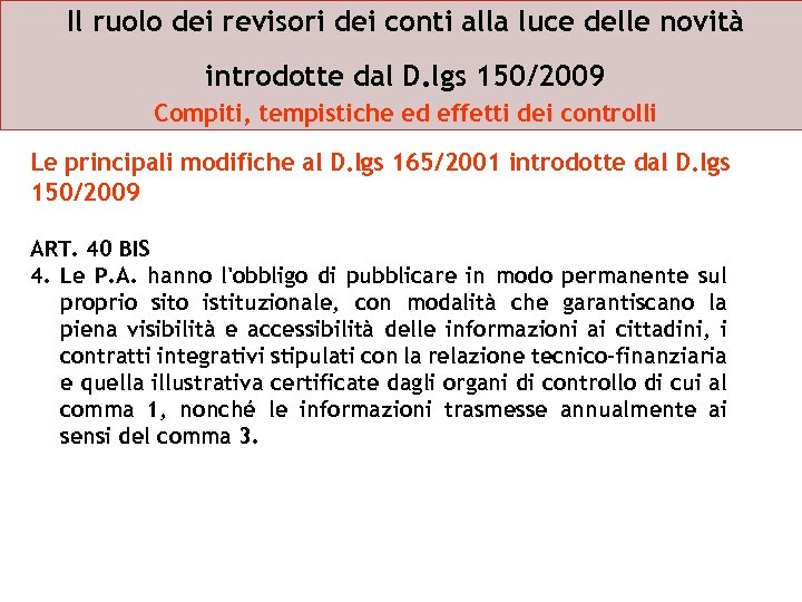 Il ruolo dei revisori dei conti alla luce delle novità introdotte dal D. lgs
