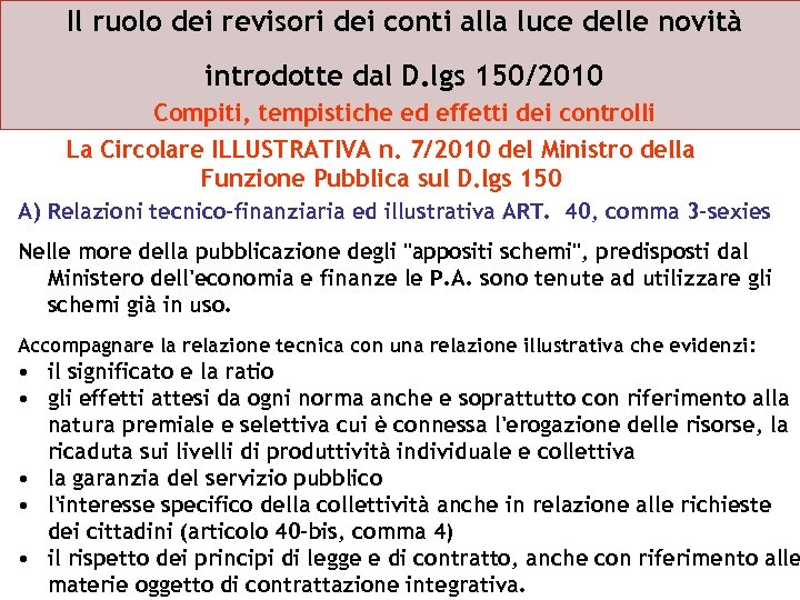 Il ruolo dei revisori dei conti alla luce delle novità introdotte dal D. lgs