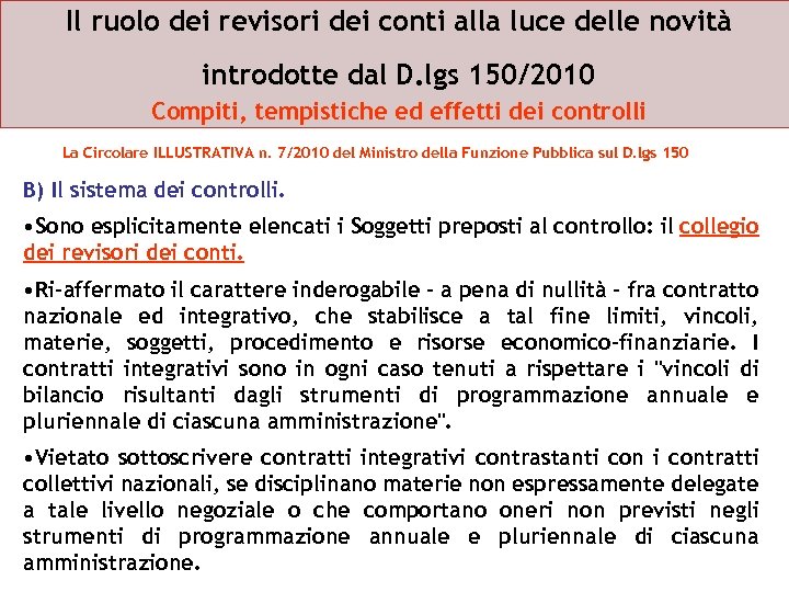 Il ruolo dei revisori dei conti alla luce delle novità introdotte dal D. lgs
