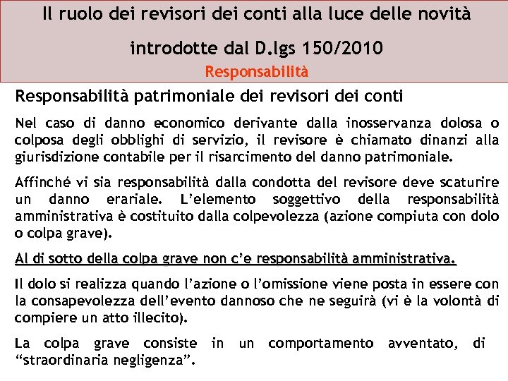 Il ruolo dei revisori dei conti alla luce delle novità introdotte dal D. lgs