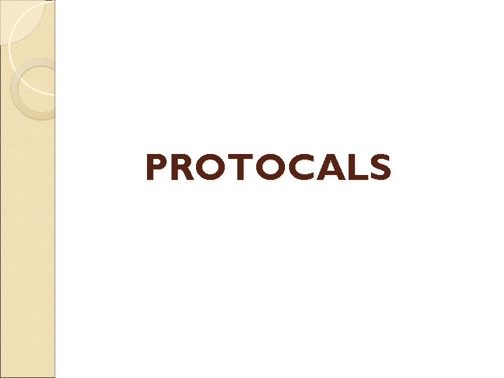 PROTOCALS 