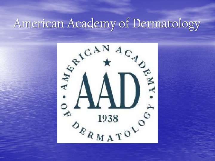 American Academy of Dermatology 