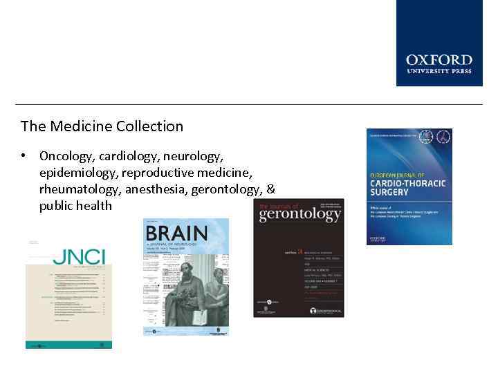 The Medicine Collection • Oncology, cardiology, neurology, epidemiology, reproductive medicine, rheumatology, anesthesia, gerontology, &