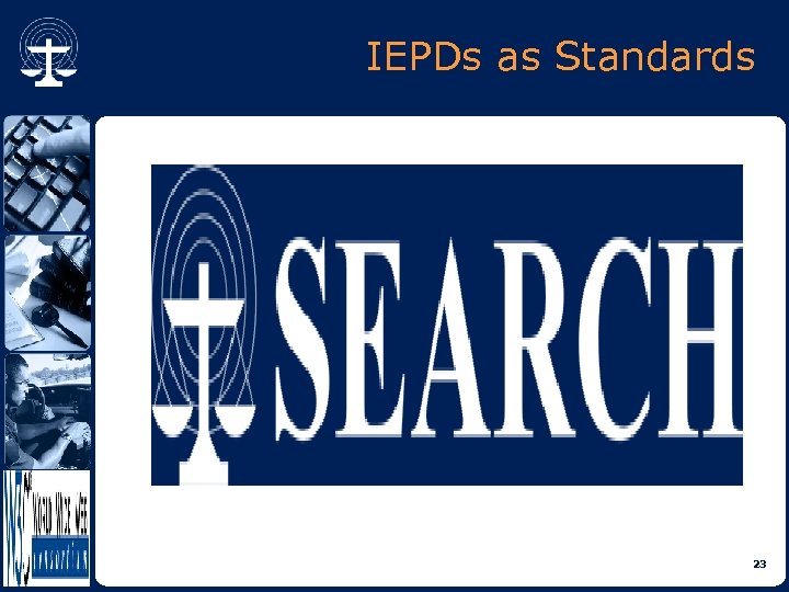 IEPDs as Standards 23 