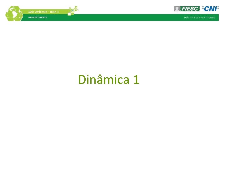 Dinâmica 1 