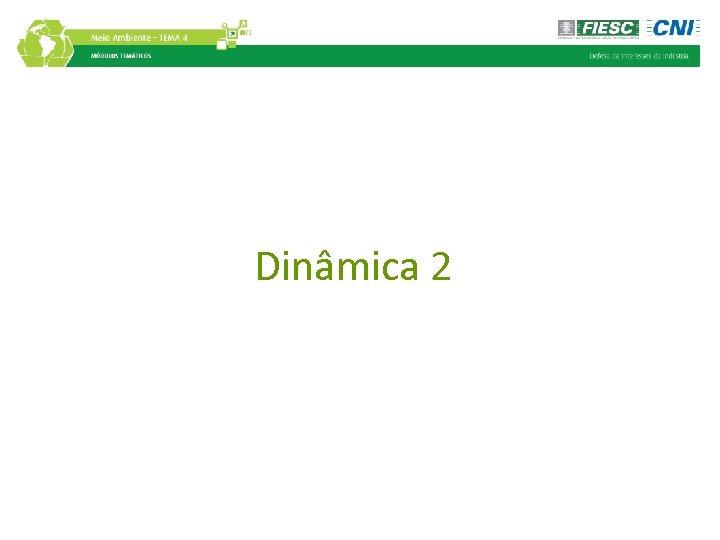 Dinâmica 2 