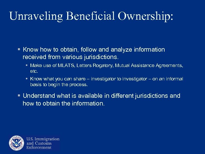 Unraveling Beneficial Ownership: § Know how to obtain, follow and analyze information received from