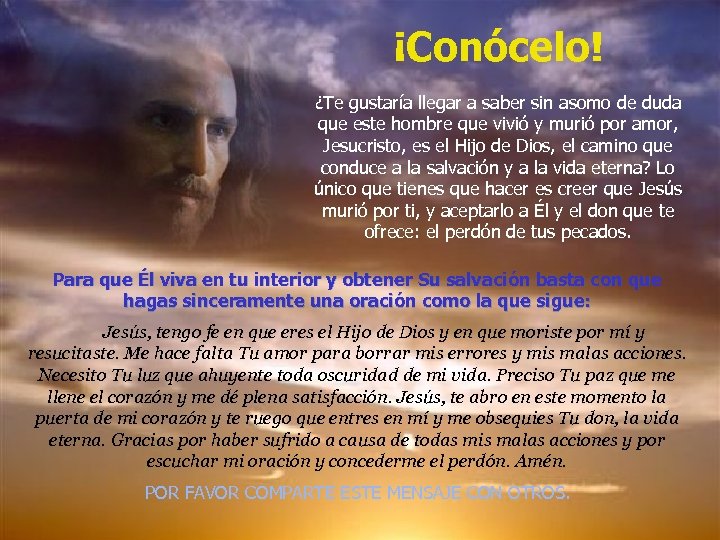 ¡Conócelo! ¿Te gustaría llegar a saber sin asomo de duda que este hombre que