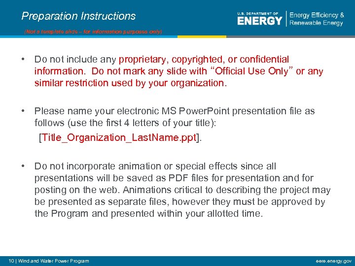 Preparation Instructions (Not a template slide – for information purposes only) • Do not