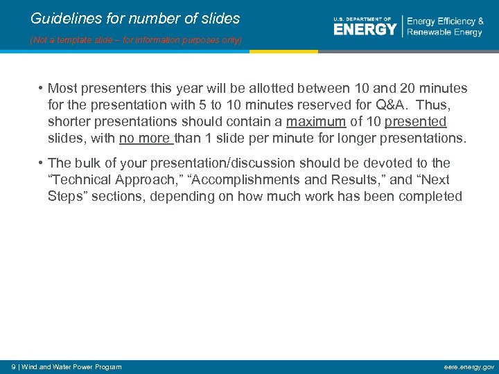 Guidelines for number of slides (Not a template slide – for information purposes only)