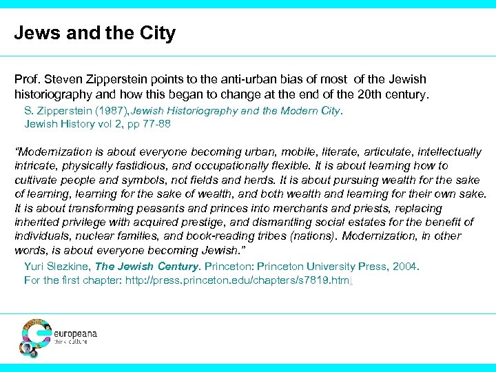 Jews and the City Prof. Steven Zipperstein points to the anti-urban bias of most