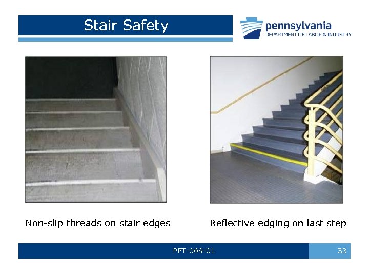 Stair Safety Non-slip threads on stair edges Reflective edging on last step PPT-069 -01