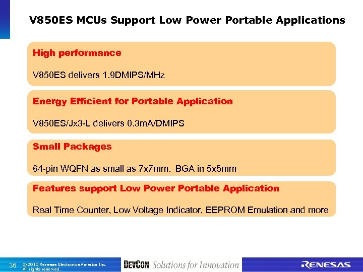 V 850 ES MCUs Support Low Power Portable Applications High performance V 850 ES