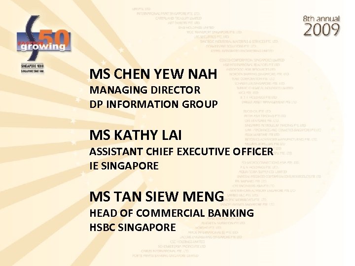 MS CHEN YEW NAH MANAGING DIRECTOR DP INFORMATION GROUP MS KATHY LAI ASSISTANT CHIEF