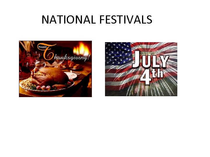 NATIONAL FESTIVALS 