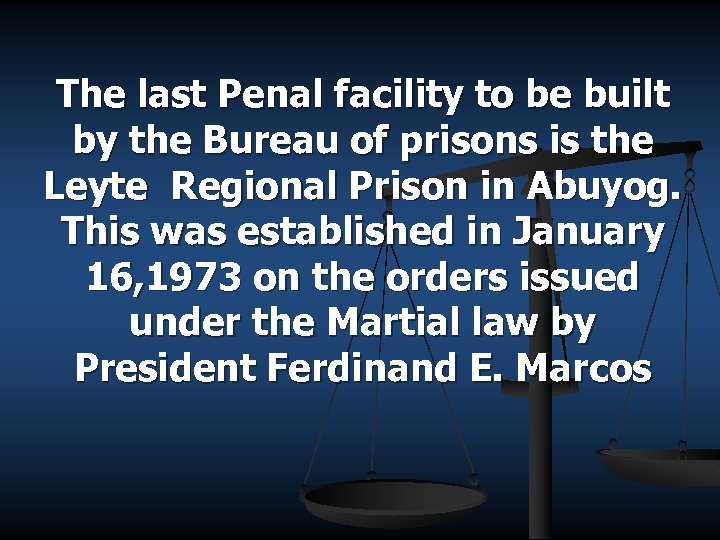 The last Penal facility to be built by the Bureau of prisons is the