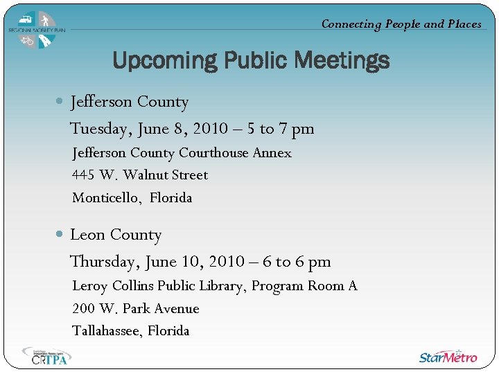 Connecting People and Places Upcoming Public Meetings Jefferson County Tuesday, June 8, 2010 –