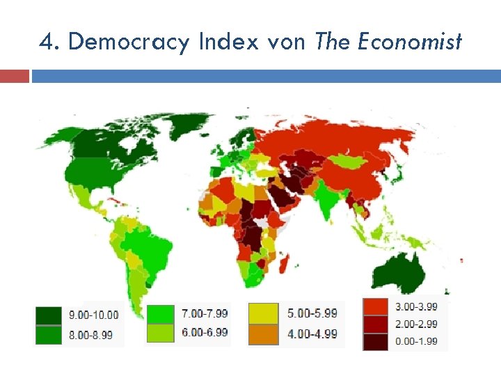 4. Democracy Index von The Economist 