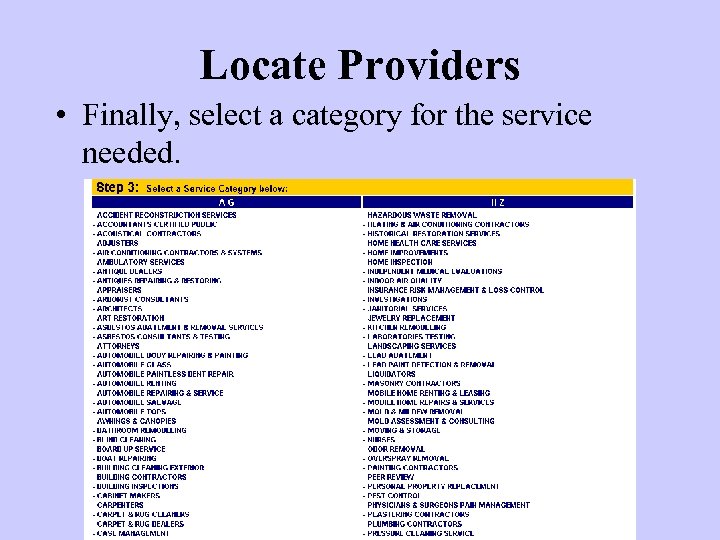 Locate Providers • Finally, select a category for the service needed. 