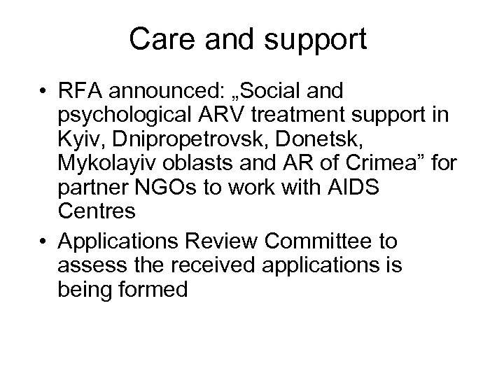 Care and support • RFA announced: „Social and psychological ARV treatment support in Kyiv,