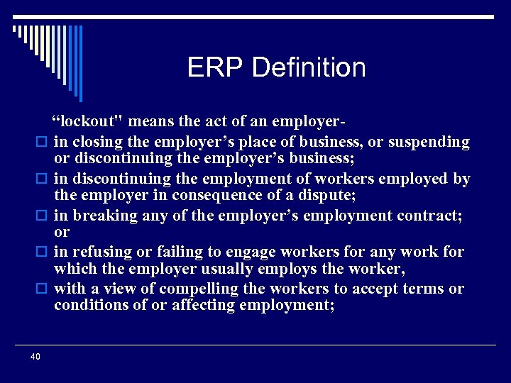 ERP Definition “lockout
