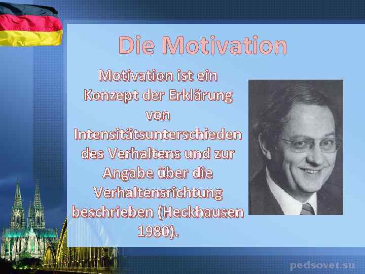 Die Motivation ist ein Konzept der Erklärung von Intensitätsunterschieden des Verhaltens und zur Angabe