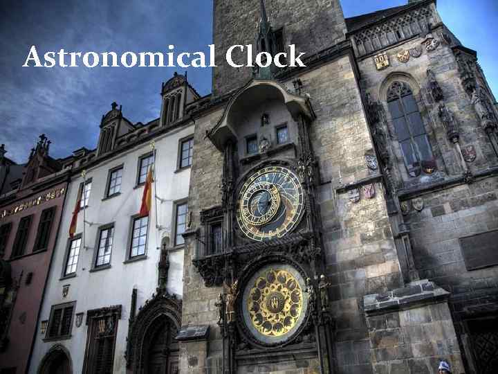 Astronomical Clock 