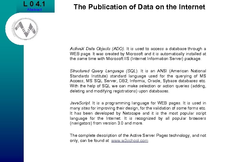 L 0 4. 1 Abstract The Publication of Data on the Internet Active. X