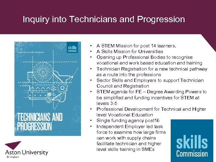 Inquiry into Technicians and Progression • • • A STEM Mission for post 14