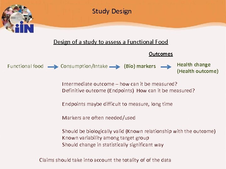 Study Design of a study to assess a Functional Food Outcomes Functional food Consumption/Intake