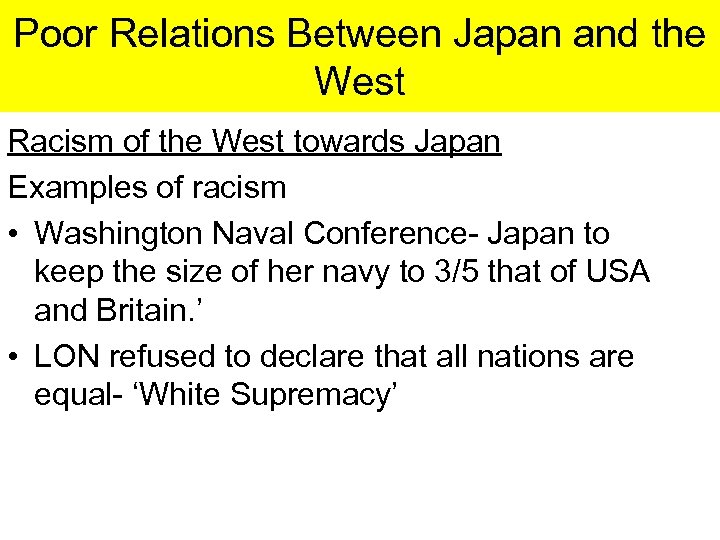 Poor Relations Between Japan and the West Racism of the West towards Japan Examples