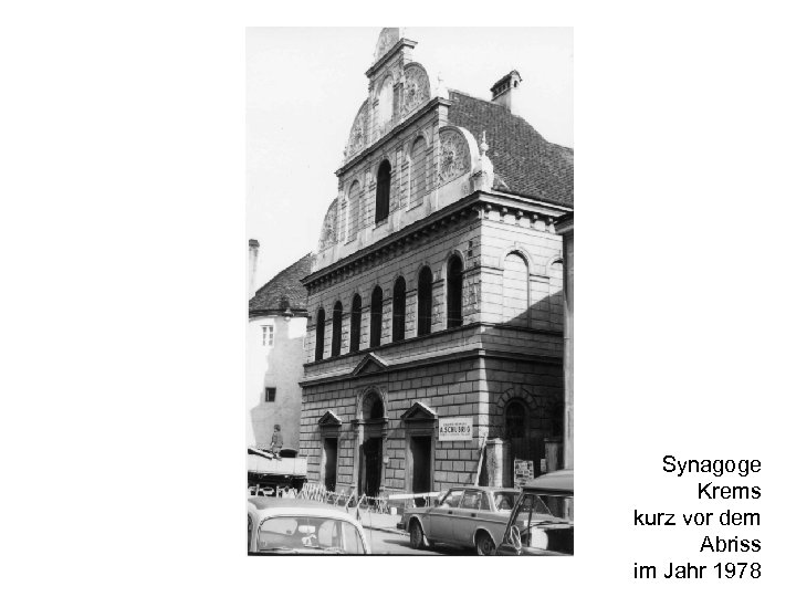 Synagoge Krems kurz vor dem Abriss im Jahr 1978 