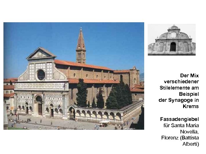 Der Mix verschiedener Stilelemente am Beispiel der Synagoge in Krems Fassadengiebel für Santa Maria