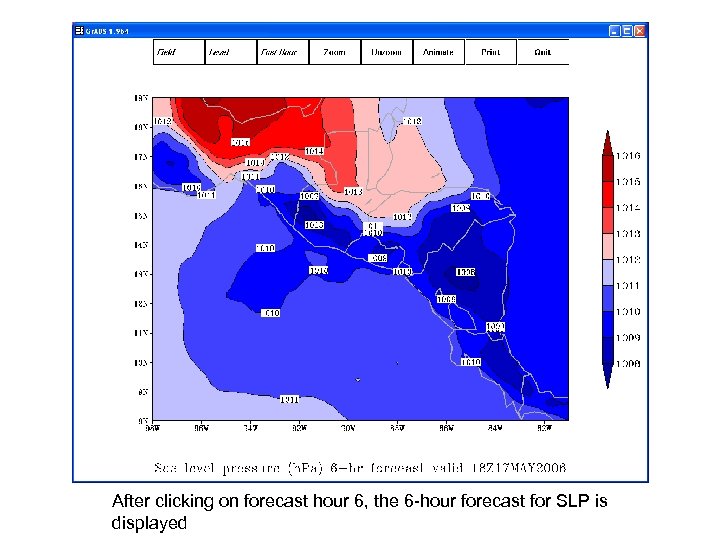 After clicking on forecast hour 6, the 6 -hour forecast for SLP is displayed
