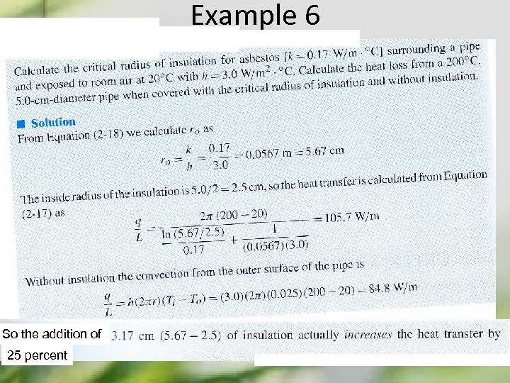 Example 6 So the addition of 25 percent 