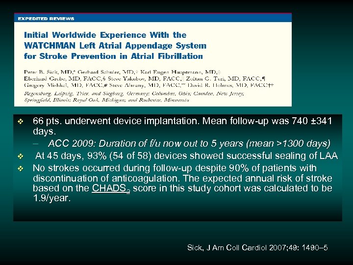 v v v 66 pts. underwent device implantation. Mean follow-up was 740 ± 341