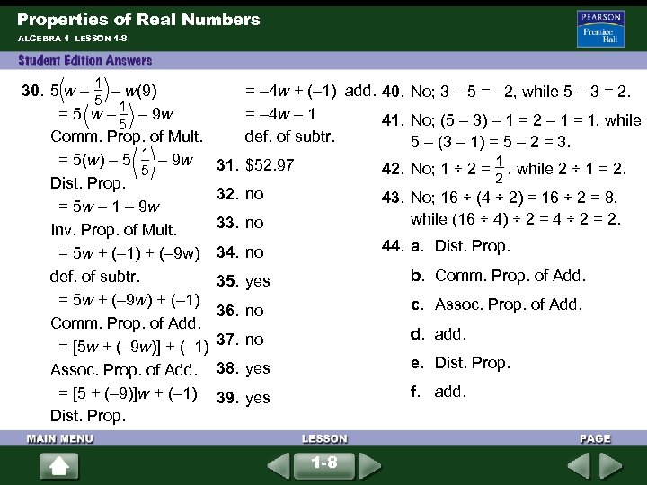 Properties of Real Numbers ALGEBRA 1 LESSON 1 -8 1 30. 5 w –